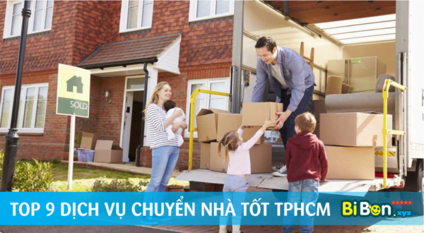 Top 9 dịch vụ chuyển nhà trọn gói tốt nhất tphcm