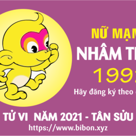 TỬ VI NĂM 2021 TUỔI NHÂM THÂN 1992 NỮ MẠNG